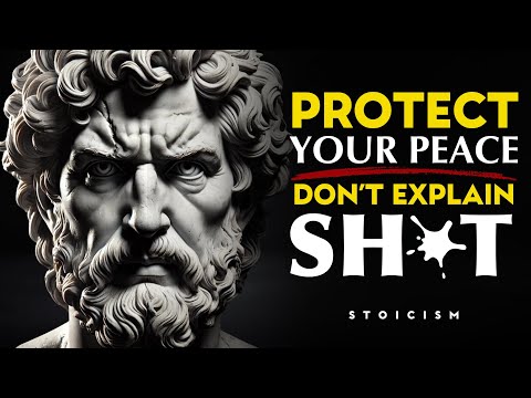 When You Stop Explaining Yourself, Everything Changes | STOICISM