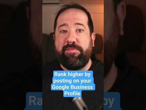 Rank Higher In Local Search with Consistent GBP Posting