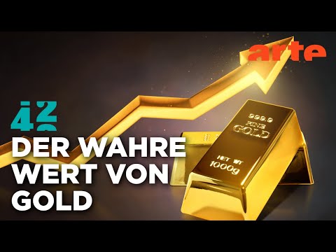 Warum gehen wir auf Gold so ab? | 42 - Die Antwort auf fast alles | ARTE