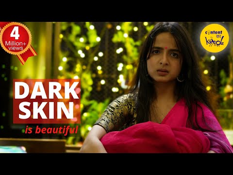 DARK SKIN Short film WOMEN EMPOWERMENT | Motivational Video | Hindi Short Movies | Content Ka Keeda