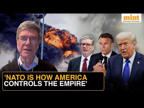 Jeffrey Sachs 'EXPOSES' NATO Power Dynamics, Links Alliance To U.S. Control Over Europe | Watch