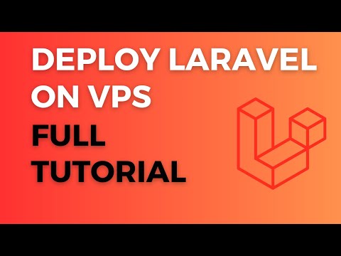 How to Deploy Laravel Project on VPS Full Tutorial