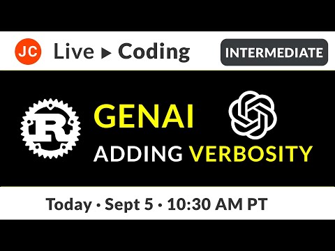JC Rust Live Coding ➜ GENAI adding OpenAI Verbosity to genai lib