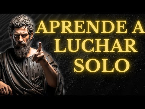 APRENDE A SALIR ADELANTE SIN AYUDA DE NADIE, ANTES DE ENTRAR AL 2026 l LECCIONES de ESTOICISMO