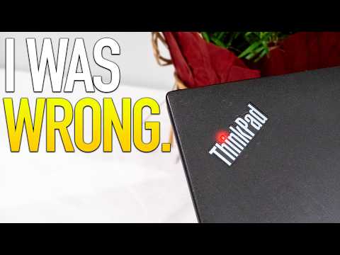 I Thought ThinkPads Were Overrated — Until I Used One