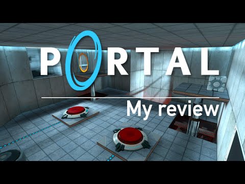 Portal - My Review