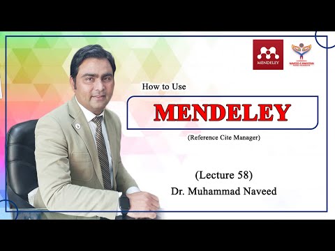 How to use Mendeley Reference Manager ? | Complete guide | Lecture 58 | Dr. Muhammad Naveed