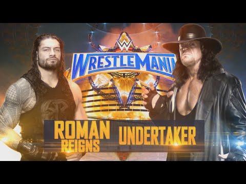 Story of Roman Reigns vs. The Undertaker | WrestleMania 33