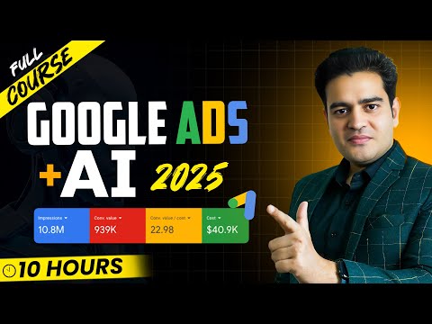 Google Ads with AI Full Course in Hindi | Google Ads Tutorial 2025 | #googleadscourse #googleads