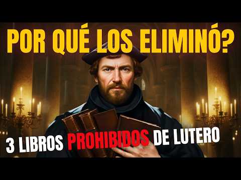 3 libros  que Lutero eliminó de la Bíblia y nadie te lo contó