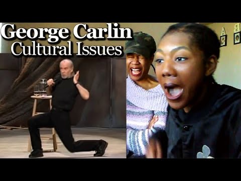 George Carlin On Some Cultural Issues Reaction | Katherine Jaymes