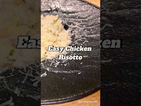 Super Easy Chicken Risotto  #cooking #recipevideo #food #cookingvideo #chef #recipe