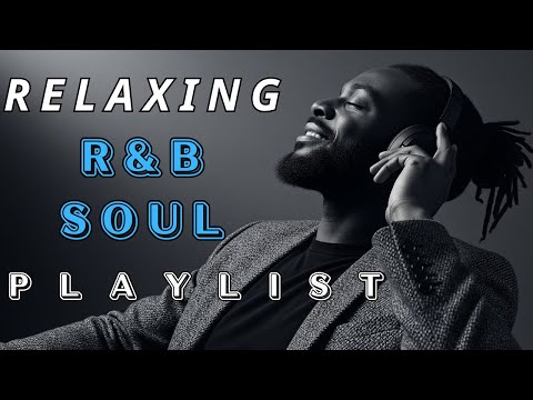 【R&B Soul】Romantic R&B Soul Midnight | Smooth Night Music for Stress Relief