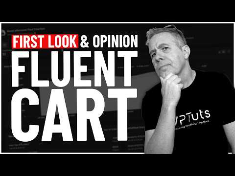 Is FluentCart the Next Big Thing for WordPress Online Stores?