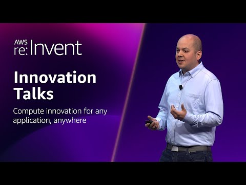 AWS re:Invent 2024 - Compute innovation for any application, anywhere (CMP215)