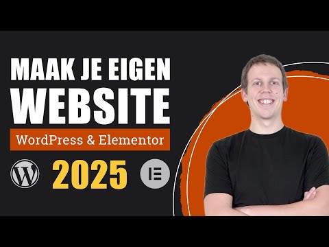 Hoe Maak Je Een Website 2025 🇳🇱 | WordPress Website Maken Handleiding