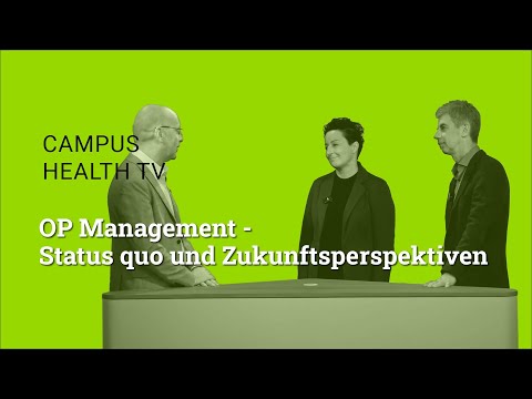 OP Management Status quo und Zukunftsperspektiven