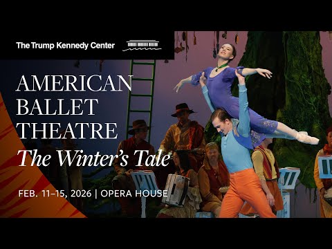 American Ballet Theatre: The Winter’s Tale | Feb. 11 - 15, 2026