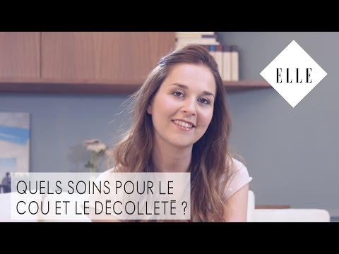 Quels soins pour le cou et le décolleté ? ┃ELLE Skincare