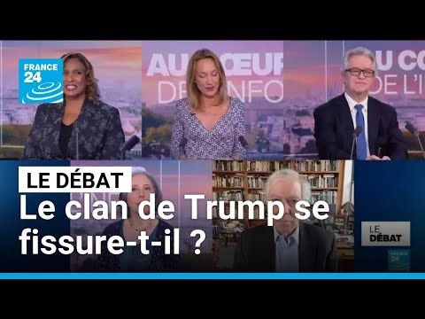 Le clan de Trump se fissure-t-il ? • FRANCE 24