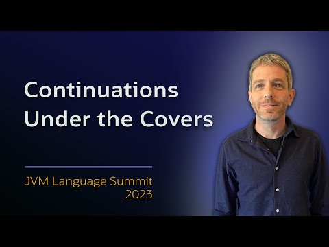 Continuations - Under the Covers #JVMLS
