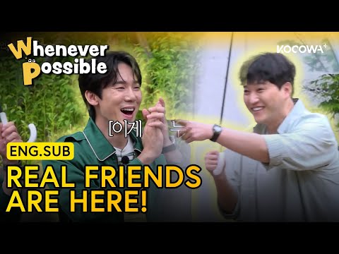 Yoo Yeon-seok’s Besties Kim Dae-myung & Jang Hyun-sung Appear! ✨ | Whenever Possible EP28 | KOCOWA+