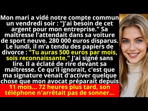 Mon mari a vidé notre compte commun un vendredi soir : "J'ai besoin de cet argent pour mon...