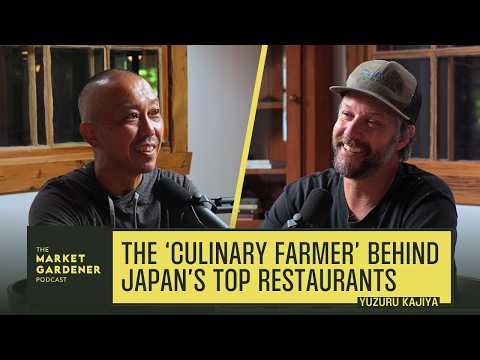 Meet Japan’s Most Famous Farmer Supplying Asia’s Top Restaurants | Yuzuru Kajiya