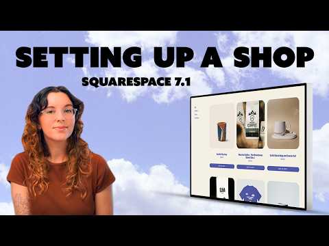 How to Set Up a Shop in Squarespace (Complete Guide)