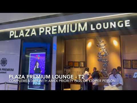 Plaza Premium Lounge in Heathrow Terminal 2 - (Amex Platinum Perks 2023)