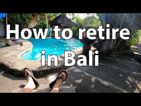 How to retire in Bali