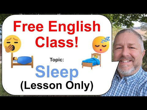 Let's Learn English! Topic: Sleep 🛏️💤😴 (Lesson Only)
