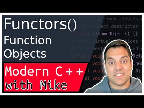 Functors() - Function objects - functions with state | Modern Cpp Series Ep. 99