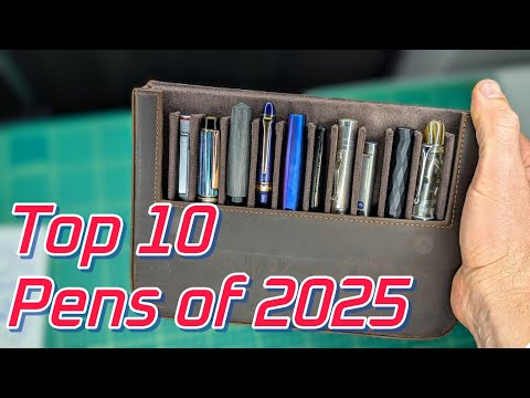So Many Fountain Pens in 2025… These Top 10 Stood Out!