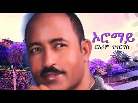 Eritrean Music Russom G/giorgis - Oromay / ኦሮማይ / ርእሶም ገ/ገርግስ