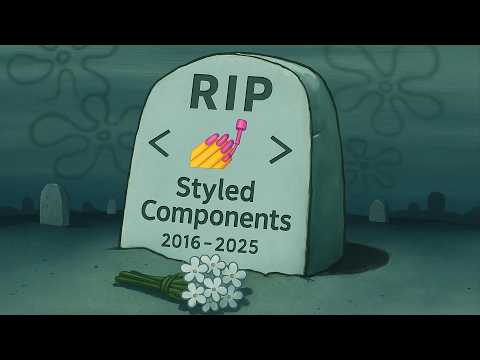 RIP Styled Components... What Now?