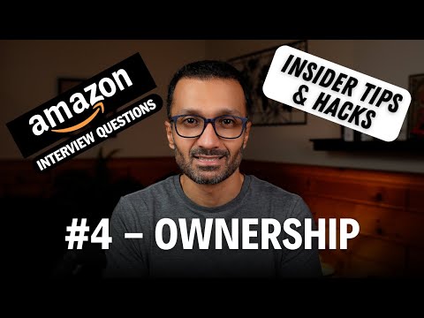 #4 Exact Amazon Interview Questions for Leadership Principle (OWNERSHIP).