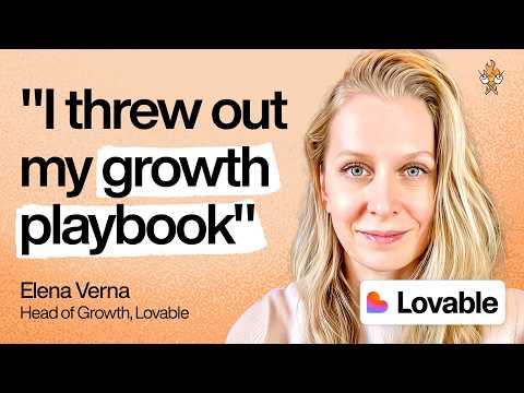 Lovable’s AI growth playbook: How they grew to $200M ARR in one year | Elena Verna