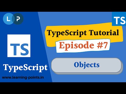 Typescript Object | Optional Properties | Nested Objects | TypeScript Tutorial | Learning Points