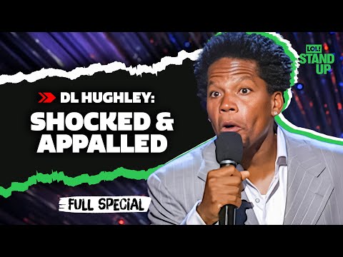 DL Hughley: Shocked and Appalled | Full Comedy Special | LOL! Stand-Up