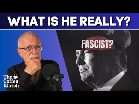 Trump and the Return of Fascism? | The Coffee Klatch with Robert Reich