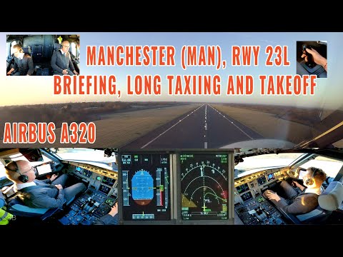 Manchester (MAN) | Briefing, long taxiing + departure runway 23L | Airbus A320 cockpit | with charts