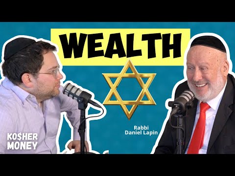 Why Are So Many Jews Rich? (with R' Daniel Lapin) | KOSHER MONEY Episode 16
