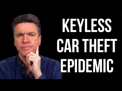KEYLESS CAR THEFT EPIDEMIC