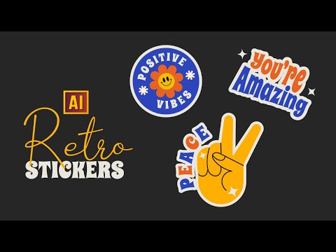 HOW TO CREATE A RETRO STICKERS IN ADOBE ILLUSTRATOR. TREND 2024