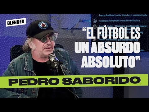 PEDRO SABORIDO sobre LA VIOLENCIA en EL FÚTBOL y EL AMOR del ROCK | PELOTA DIVIDIDA | BLENDER