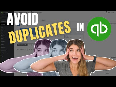How to avoid duplicate transactions in Quickbooks Online (QBO)