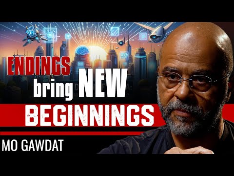 The World Is Changing Fast — Here’s What’s Coming Next - Mo Gawdat