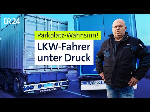 20,000 truck parking spaces missing: Truck drivers under pressure | The story | Controversial | BR24