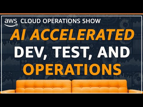 AI Accelerated Dev, Test, and Operations | EP 13